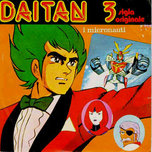 I Micronauti - Daitan 3 / Futuromania - Zortam Music