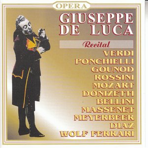 Giuseppe De Luca : Recital