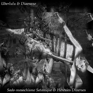 “Sadomasochisme Satanique & Heresies Diverses”的封面