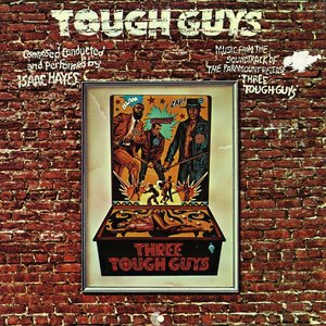 Music From The Soundtrack Three Tough Guys