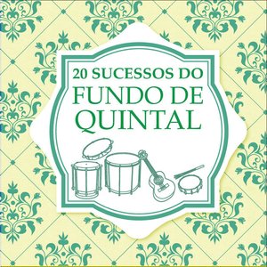 20 Sucessos do Fundo de Quintal