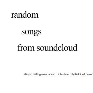 random songs from soundcloud