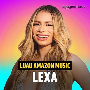 Luau Amazon Music Lexa (Amazon Original)