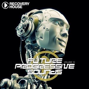 Future Progressive Sounds, Vol. 10