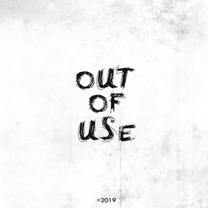 Out of Use