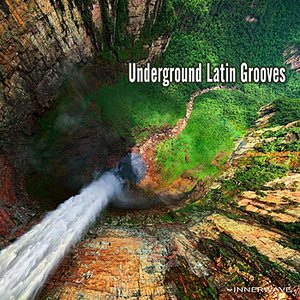 Underground Latin Grooves