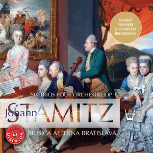 Stamitz: Six Trios pour Orchestre, Op.1