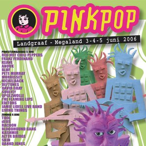 2006-05-06: Pinkpop Festival, Landgraaf, Netherlands