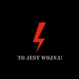 To jest wojna!