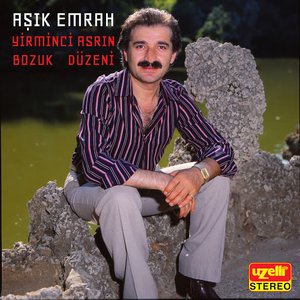 Yirminci Asrın Bozuk Düzeni