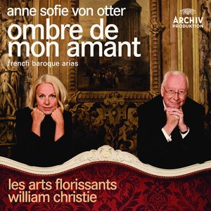 Ombre De Mon Amant - French Baroque Arias