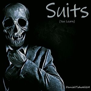 Suits (You Learn) - Single