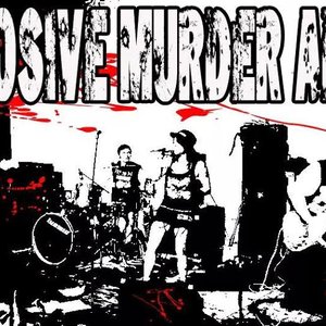 Avatar for EXPLOSIVE MURDER ADICTS