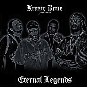 Krayzie Bone Presents Eternal Legends