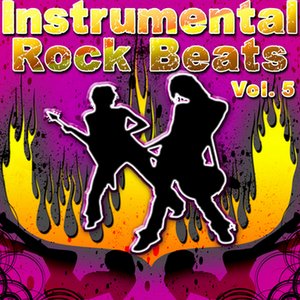 Instrumental Rock Beats Vol. 5 - Instrumental Versions of Rocks Greatest Hits