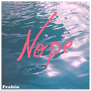 Nope - EP