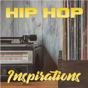 Hip Hop Inspirations