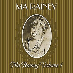 Ma Rainey Vol. 1