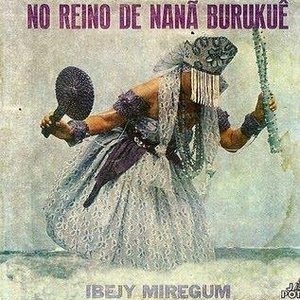 No reino de Nanã Burukuê