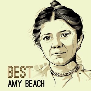 Best - Amy Beach