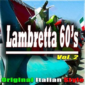 Lambretta 60's, Vol. 2 (Original Italian Style)