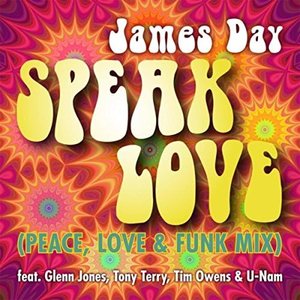 Speak Love (Peace, Love & Funk Mix)