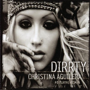 Christina Aguilera feat. Redman - Dirrty - Zortam Music
