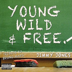 Young, Wild & Free (A Bruno Mars Tribute)