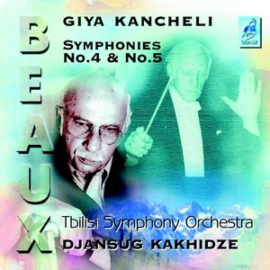 Imagen de 'Giya Kancheli : Symphonies No.4 and No.5'