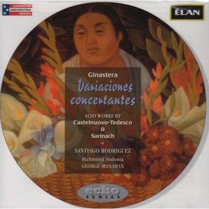 Image for 'Ginastera: Variaciones Concertantes; Catelnuovo-Tedesco: Piano Concerto No 1; Surinach: Concertino for Piano'