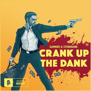 Crank up the Dank - Single