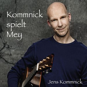 Kommnick Spielt Mey