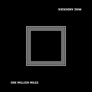 One Million Miles