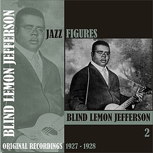 Jazz Figures / Blind Lemon Jefferson, Volume 2, (1927 - 1928)