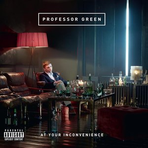 At Your Inconvenience [Explicit]