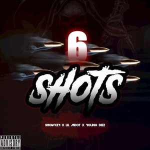 Showkey x Lil MDot x Young Dizz - 6 shots