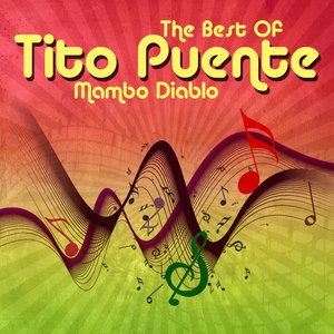 The Best Of Tito Puente - Mambo Diablo