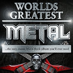 30 Worlds Greatest Metal – The Only Classic Metal Rock Album you’ll ever need