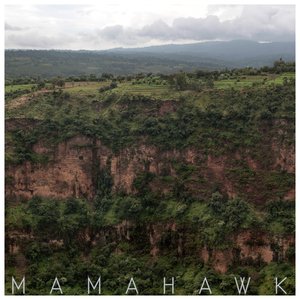Mamahawk