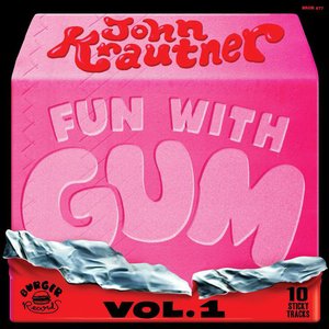Fun With Gum Vol.1