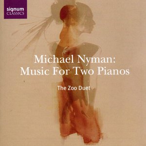 Michael Nyman: Music for Two Pianos