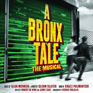A Bronx Tale (Original Broadway Cast Recording)