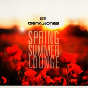 Spring Summer Lounge (Best Of Blank & Jones)