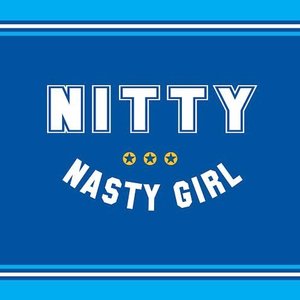 Nasty Girl - EP