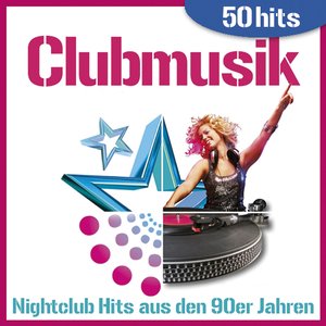 Clubmusik - Nightclub Hits aus den 90er Jahren (50 Hits)