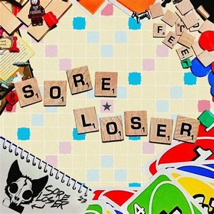 SORE LOSER