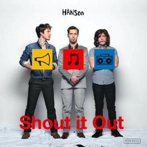 Shout It Out (Deluxe)