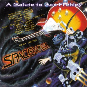 Spacewalk: A Salute to Ace Frehley [Explicit]