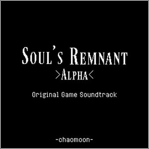 Soul's Remnant Alpha (Original Game Soundtrack)