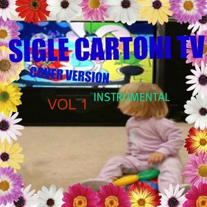 Sigle cartoni tv Instrumental, vol. 1